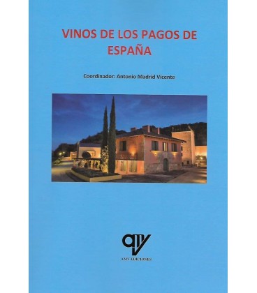 VINOS DE LOS PAGOS DE ESPAÑA