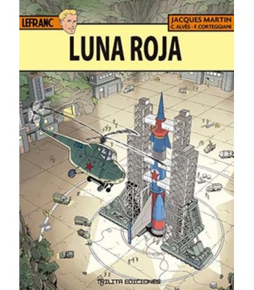 AVENTURAS DE LEFRANC 30 LUNA ROJA