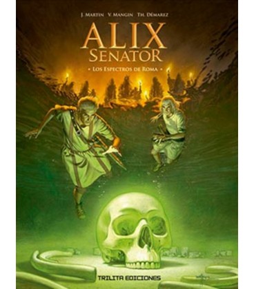 ALIX SENATOR 09 LOS ESPECTROS DE ROMA