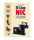 CINE NIC I ALTRES JOGUETS CINEMATOGRAFICS,EL