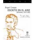 ESCRITO EN EL AIRE AFORISMOS 1975 1995