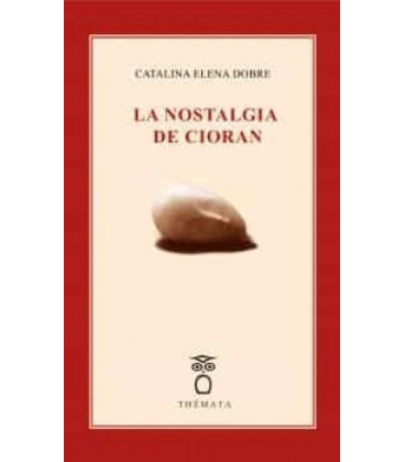NOSTALGIA DE CIORAN