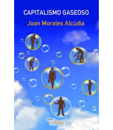 CAPITALISMO GASEOSO