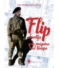 FLIP EL ANTIFA Y LA MAQUINA DEL TIEMPO