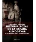HISTORIA TOTAL DE LA ESPAÑA ALMOGAVAR