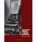 INFERNALES, TOXICOS Y DEMAS PARASITOS