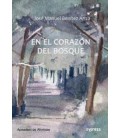 EN EL CORAZON DEL BOSQUE
