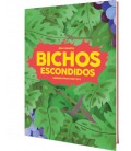 BICHOS ESCONDIDOS