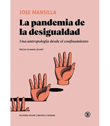 PANDEMIA DE LA DESIGUALDAD