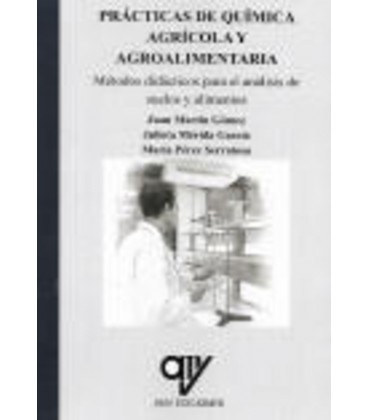 PRACTICAS DE QUIMICA AGRICOLA Y AGROALIMENTARIA