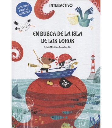 EN BUSCA DE LA ISLA DE LOS LOROS