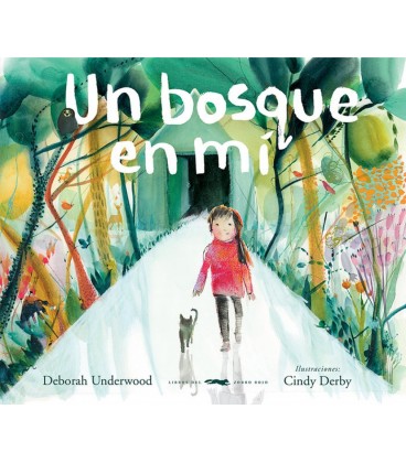 UN BOSQUE EN MI
