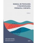 MANUAL DE PSICOLOGIA Y PSICOPATOLOGIA PERINATAL E INFANTIL