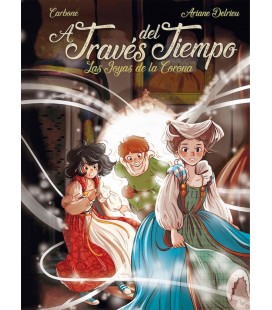 A TRAVES DEL TIEMPO. LAS JOYAS DE LA CORONA