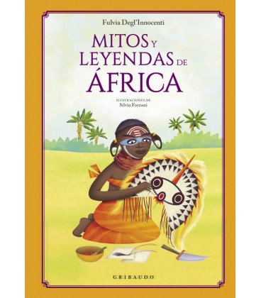 MITOS Y LEYENDAS DE AFRICA