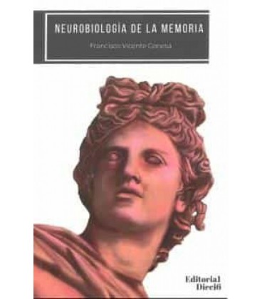 NEUROBIOLOGIA DE LA MEMORIA