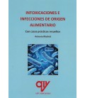 INTOXICACIONES E INFECCIONES DE ORIGEN ALIMENTARIO