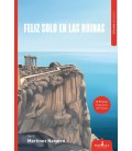 FELIZ SOLO EN LAS RUINAS