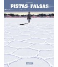 PISTAS FALSAS