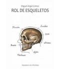 ROL DE ESQUELETOS