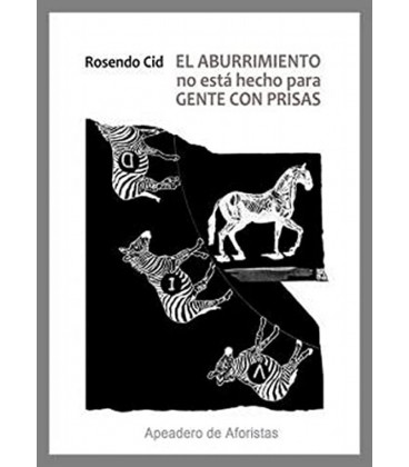 EL ABURRIMIENTO NO ESTA HECHO PARA GENTE CON PRISAS