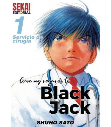 GIVE MY REGARDS TO BLACK JACK 1