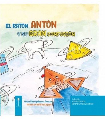 ANTON EL RATON Y SU GRAN CONFUSION