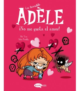 LA TERRIBLE ADELE VOL.4 INO ME GUSTA EL AMOR!