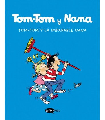 TOM-TOM Y NANA 1