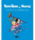 TOM-TOM Y NANA 1