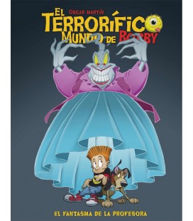 EL TERRORIFICO MUNDO DE BOBBY 3 EL FANTASMA DE LA PROFESORA