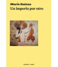 UN IMPERIO POR OTRO