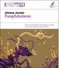 FUNGIFUTURISMO