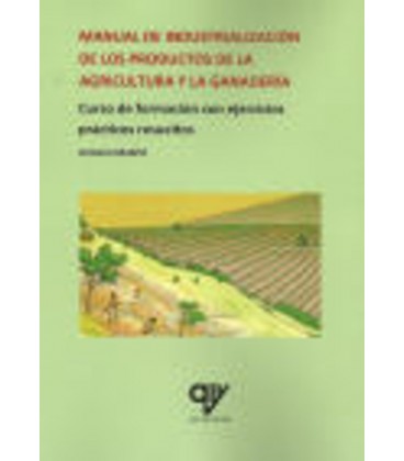 MANUAL DE INDUSTRIALIZACION DE LOS PRODUCTOS DE LA AGRICULTURA Y LA GA
