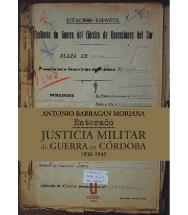 ENTERADO JUSTICIA MILITAR DE GUERRA EN CORDOBA