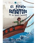EL PIRATA BARBARROSA EN SU ULTIMO ABORDAJE