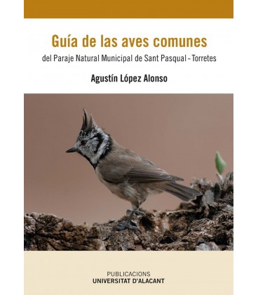 GUIA DE LAS AVES COMUNES DEL PARAJE NATURAL MUNICIPAL DE SAN PASCUAL-T