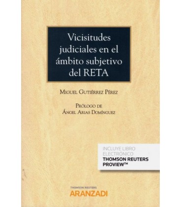 VICISITUDES JUDICIALES EN EL AMBITO SUBJETIVO DEL RETA