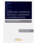 DERECHOS LABORALES DIGITALES GARANTIAS E INTERROGANTES