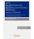 PARTICIPACION ESPAÑOLA EN MISIONES MILITARES EN EL EXTERIOR