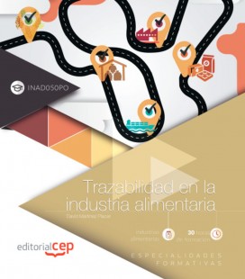 TRAZABILIDAD EN LA INDUSTRIA ALIMENTARIA ESPECIALIDADES FORMATIVAS
