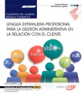 CUADERNO DEL ALUMNO LENGUA EXTRANJERA PROFESIONAL PARA GESTION