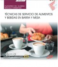 CUADERNO DEL ALUMNO TECNICAS DE SERVICIO DE ALIMENTOS Y BEBIDAS EN BAR