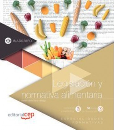 LEGISLACION Y NORMATIVA ALIMENTARIA (INAD028PO) ESPECIALIDADES FORMATI