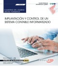 CUADERNO IMPLANTACION Y CONTROL DE UN SISTEMA CONTABLE INFORMATIZADO