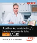 AUXILIAR ADMINISTRATIVO SERVICIO ARAGONES SALUD SIMULACROS DE EXAMEN