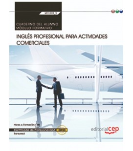 CUADERNO DEL ALUMNO INGLES PROFESIONAL PARA ACTIVIDADES COMERCIALES