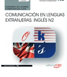 CUADERNO DEL ALUMNO COMUNICACION LENGUAS EXTRANJERAS INGLES N2
