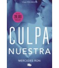 CULPA NUESTRA (CULPABLES 3)