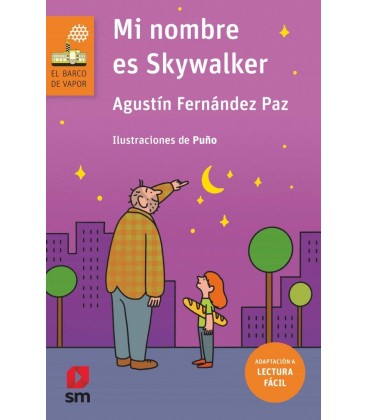 BVN Nº175 MI NOMBRE ES SKYWALKER (LECTURA FACIL) SM